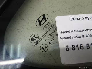 878204L200 Hyundai-Kia Стекло кузовное глухое правое Hyundai Solaris 1 Арт E6816510, вид 3