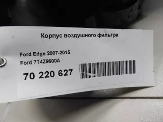 7T4Z9600A Ford Корпус воздушного фильтра Ford Edge 1 restailing Арт E70220627, вид 8