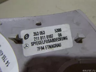 21181101077F94 Mercedes Benz Накладка зеркала Mercedes E W211 Арт E14755435, вид 4