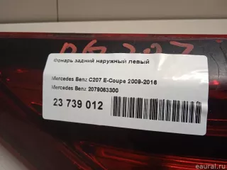 Фонарь задний наружный левый Mercedes E C207 2011г. 2079063300 Mercedes Benz - Фото 12