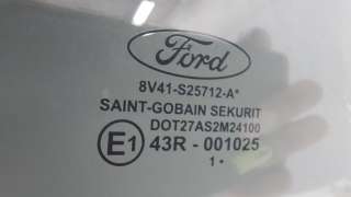 Стекло двери Ford Kuga 1 2012г. 1497989, 8V41-S25712-AB - Фото 8
