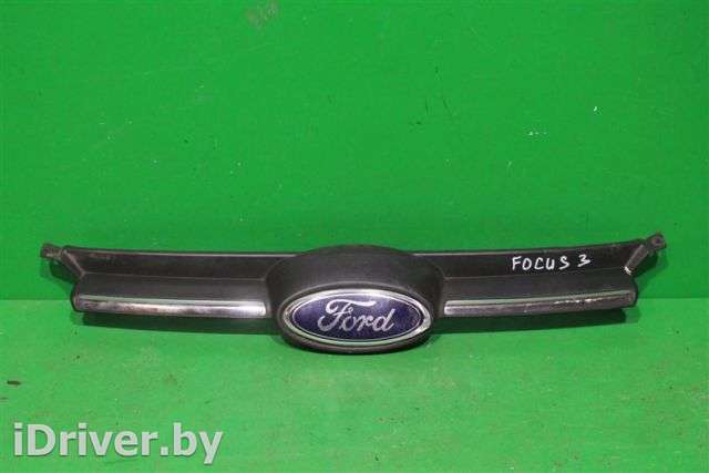 решетка радиатора Ford Focus 3 2011г. 2048467 - Фото 1